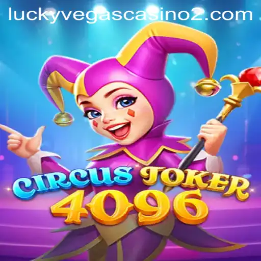 Discover the Thrills of CircusJoker4096: A New Era in Online Gaming