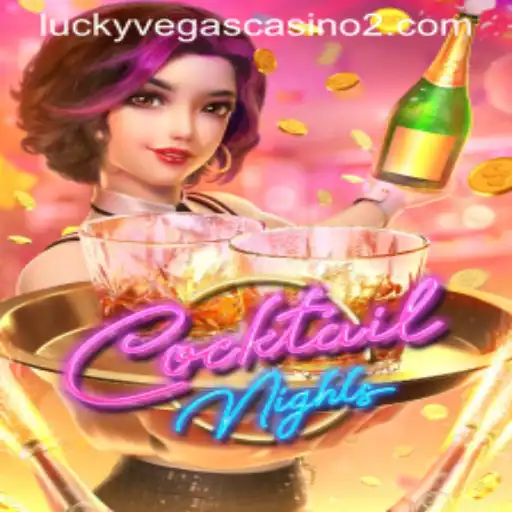 Experience the Excitement of CocktailNights: A Comprehensive Guide to the Game
