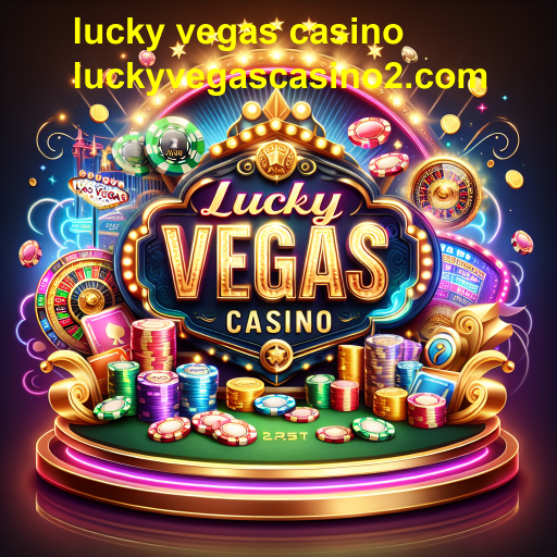 Descubra as Melhores Promoções do Lucky Vegas Casino